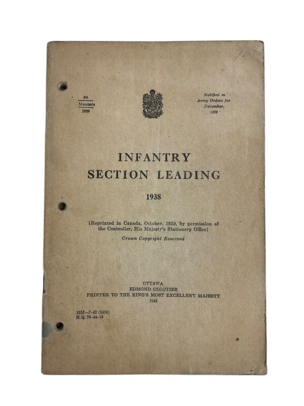 WW2 Canadian Army Infantry Section Leading 1938 Training Manual