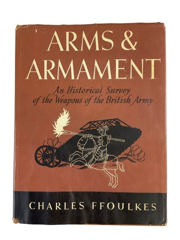 British Army Arms and Armament Historical Survey Weapons Reference Book