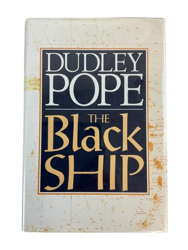 British RN Navy The Black Ship Dudley Pope Hardcover Reference Book