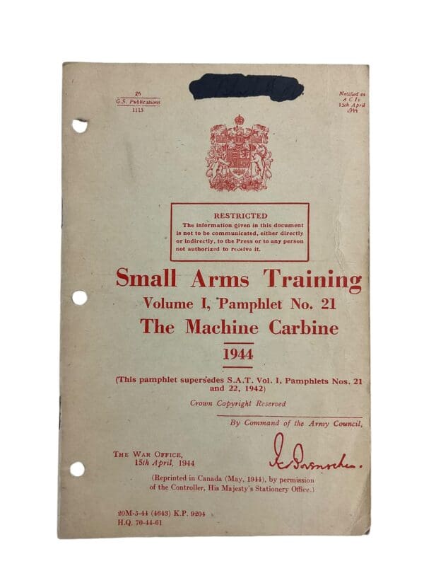 WW2 Canadian Army Vol 1 No. 21 The Machine Carbine 1944 Training Manual