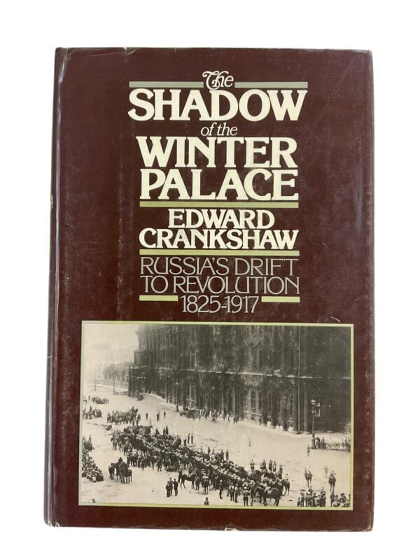 WW1 Russian Soviet The Shadow of the Winter Palace Hardcover Reference Book