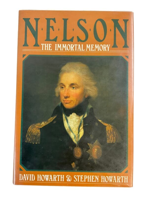 British RN Navy Nelson The Immortal Memory Howarth Hardcover Reference Book