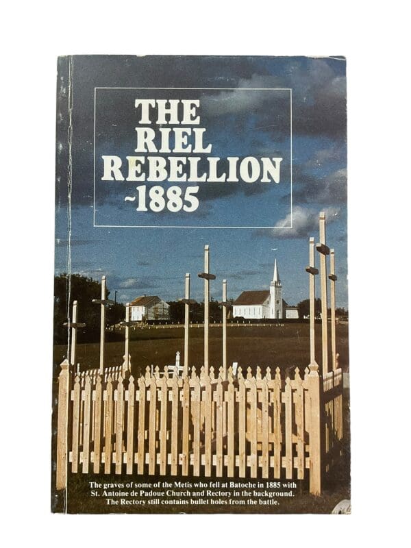 Canadian 1885 Riel Rebellion British Reference Book