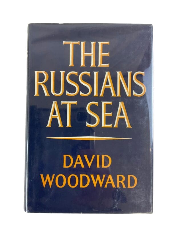 Soviet Navy The Russians at Sea David Woodward Hardcover Reference Book