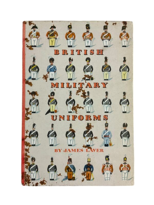 British Military Uniforms James Laver Hardcover Reference Book