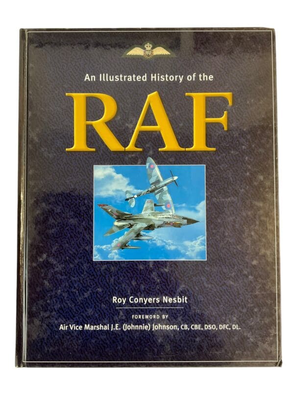 British An Illustrated History of the RAF Nesbit 1 Hardcover Reference Book