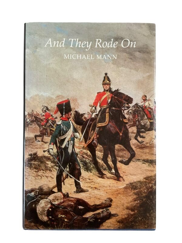 British Waterloo Kings Dragoon Guards And They Rode On Hard Cover Reference Book