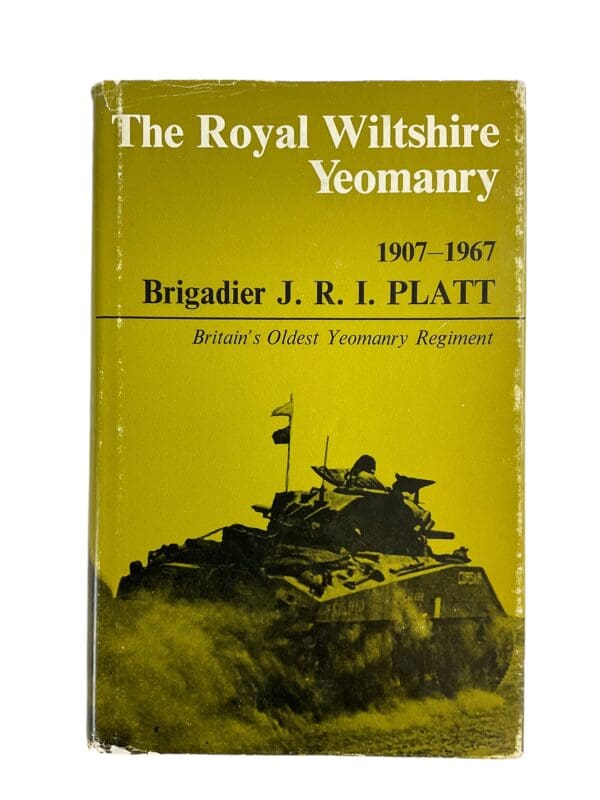 WW1 WW2 British The Royal Wiltshire Yeomanry 1907 to 1967 Reference Book