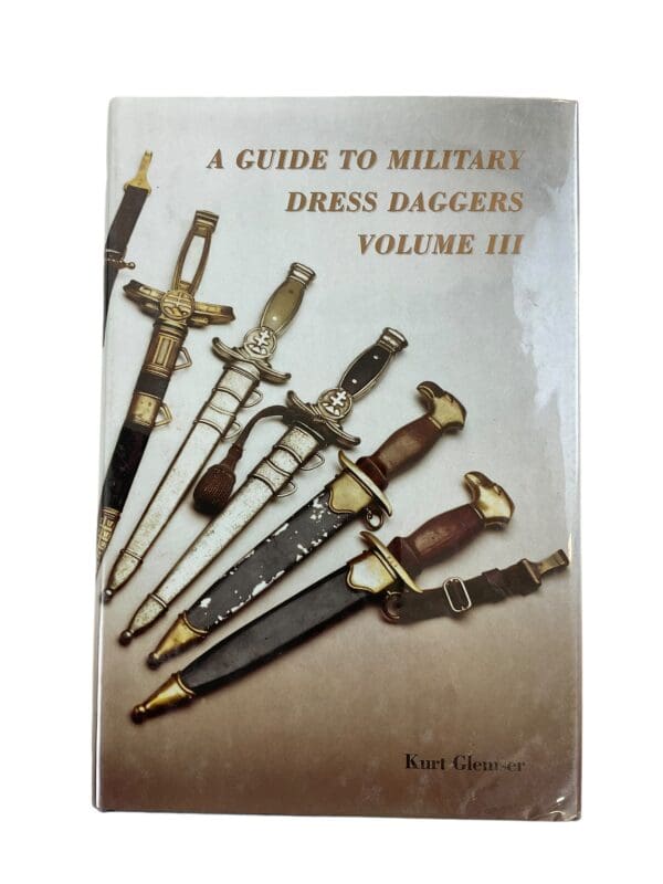 WW1 WW2 Militaria A Guide To Military Dress Daggers Vol 3  HC Reference Book