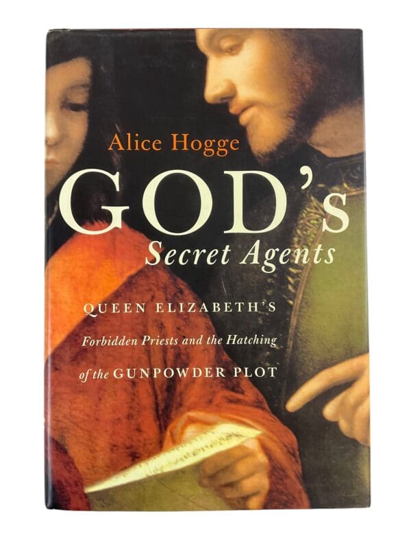 British Queen Elizabeth Priests Gunpowder Gods Secret Agents HC Reference Book