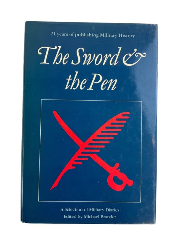 WW1 WW2 British Napoleonic The Sword and Pen Military Diaries Reference Book