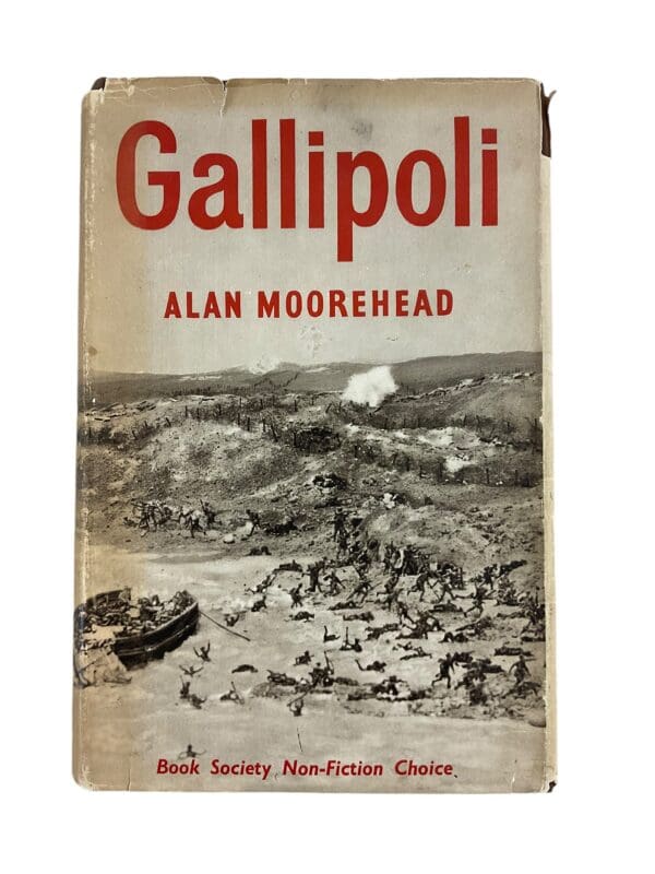 WW1 Britain ANZAC Australian Battle of Gallipoli Alan Moorehead Reference Book