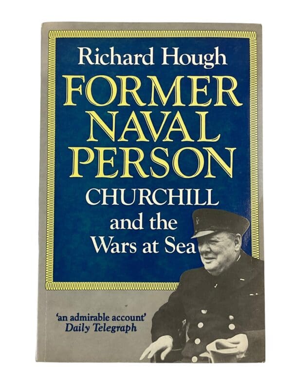 WW1 WW2 British Churchill Former Naval Person Reference Book