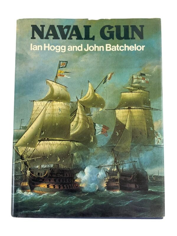 British RN Navy Naval Gun Ian Hogg and John Batchelor Hardcover Reference Book