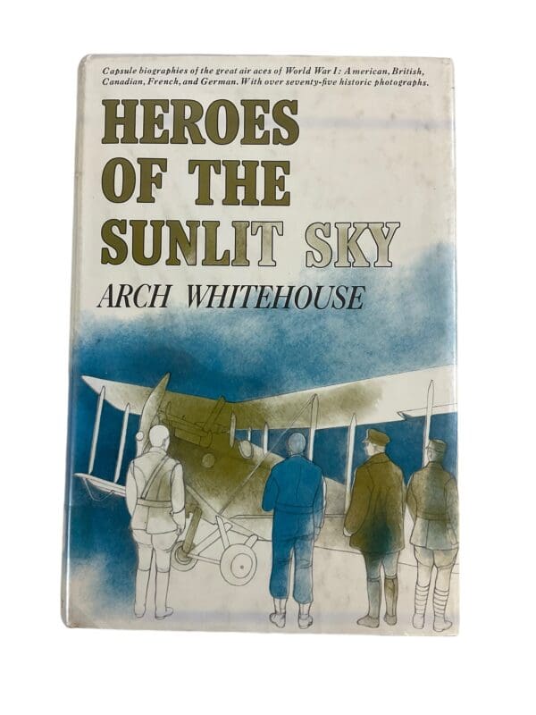 WW1 US French British Heroes of the Sunlit Sky Reference Book