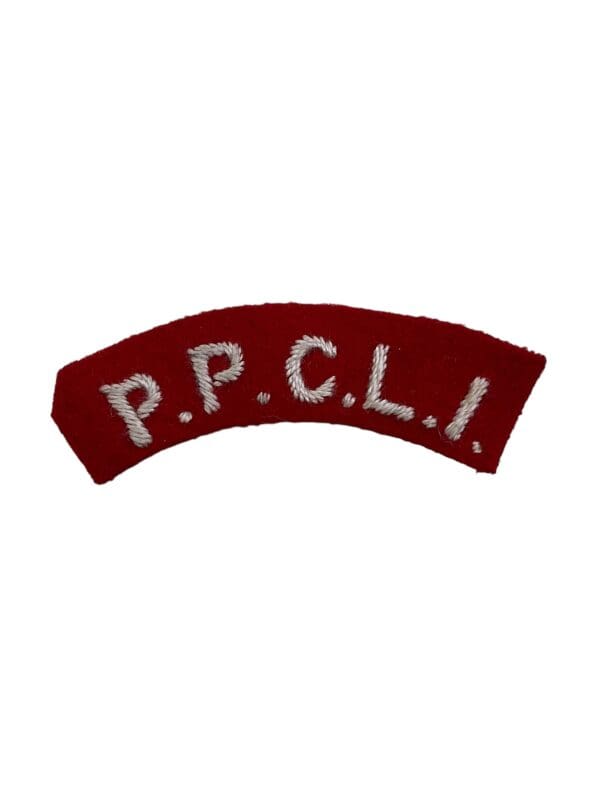 WW2 Princess Patricias Canadian Light Infantry PPCLI British Made Shoulder Title Insignia Single