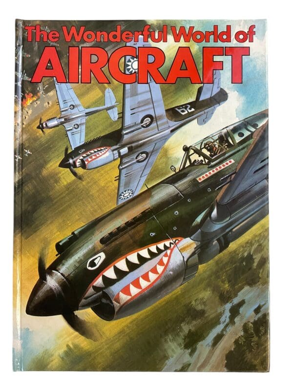 WW1 WW2 Britain US  Germany The Wonderful World Of Aircraft Reference Book