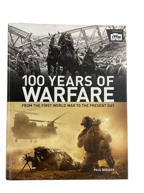 WW1 WW2 British US German 100 Years of Warfare Reference Book