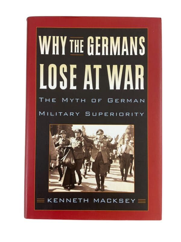 WW1 WW2 German Why the Germans Lose at War Reference Book