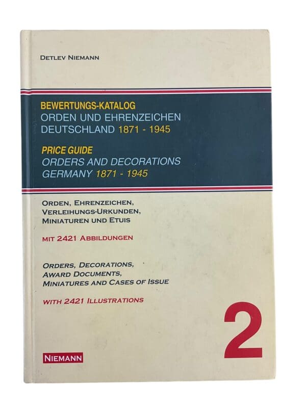 WW1 WW2 German Niemann Price Guide 2 Orders And Decorations 1871-1945 Book