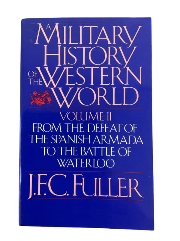 A Military History of the Western World Vol 2 Softcover Reference Book