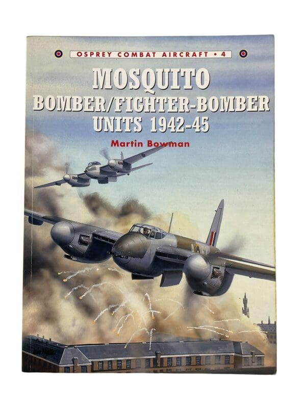 WW2 British RAF Mosquito Bomber Fighter Bomber Units 1942-45 Osprey Aircraft No 4 Softcover Reference Book