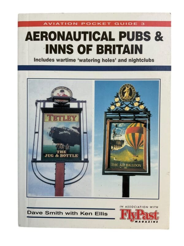 WW1 WW2 Aeronautical Pubs & Inns Of Britain Reference Book