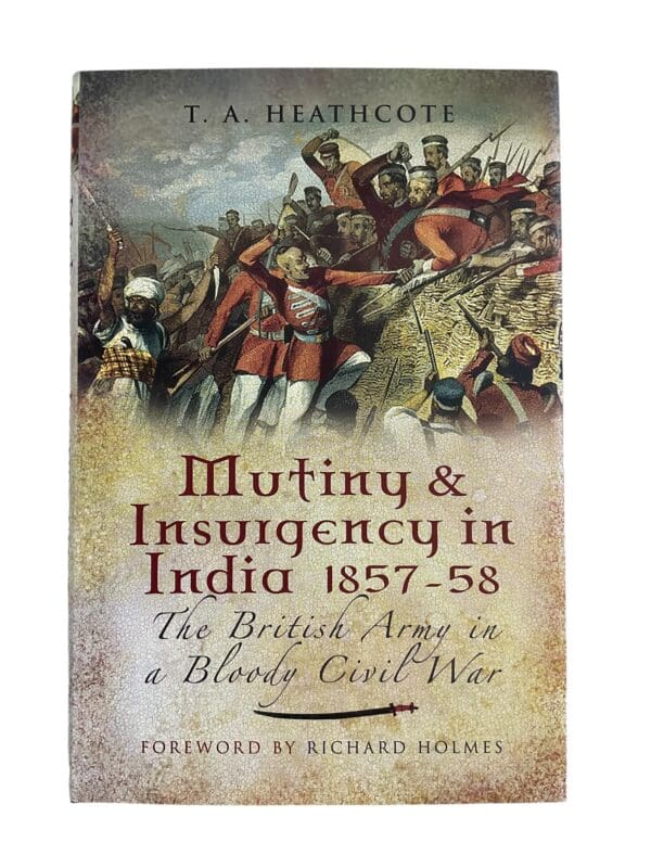 British Mutiny and Insurgency in India 1857 to 1858 Reference Book