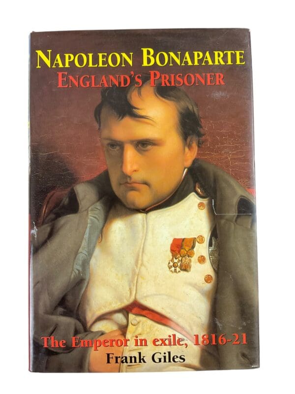 British Napoleon Bonaparte Englands Prisoner Hardcover Reference Book