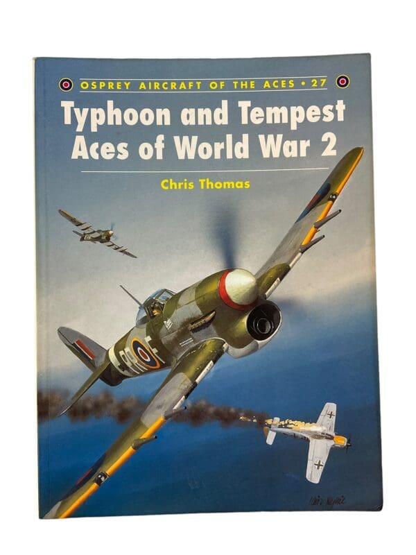 WW2 British RAF Typhoon and Tempest Aces of World War 2 Osprey Aircraft No 27 Softcover Reference Book