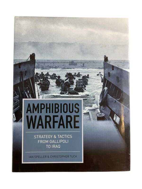 WW1 WW2 Iraq US British Amphibious Warfare Hard Cover Reference Book