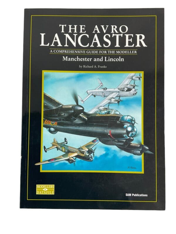 WW2 British RAF The Avro Lancaster Softcover Reference Book