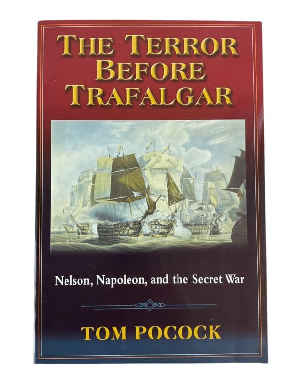 British French Terror Before Trafalgar Nelson Napoleon Secret War Reference Book