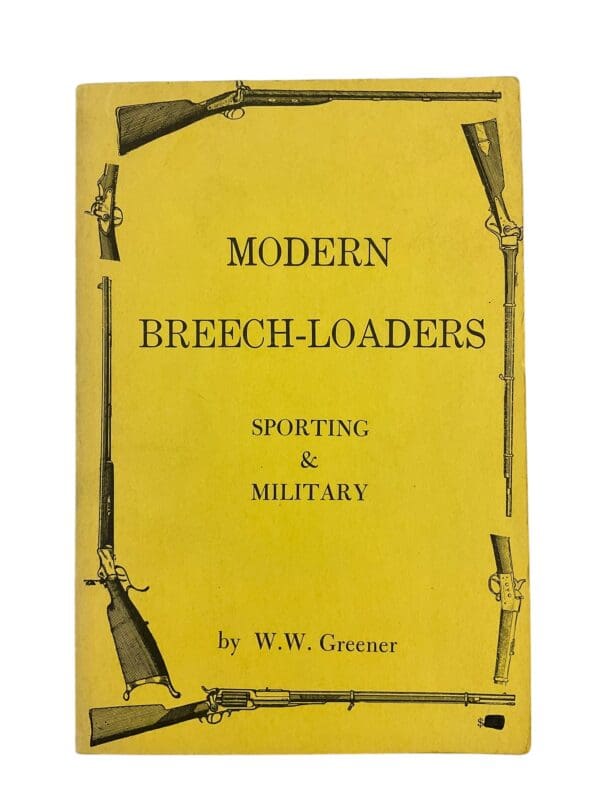 British Modern Breech Loaders Sporting and Military Softcover Reference Book