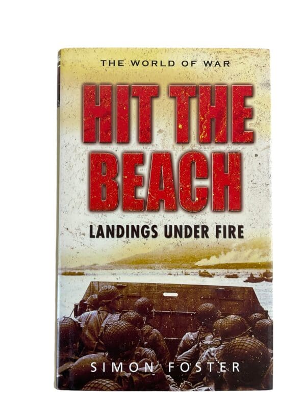 WW1 WW2 Korea British US Hit the Beach Landings Under Fire HC Reference Book