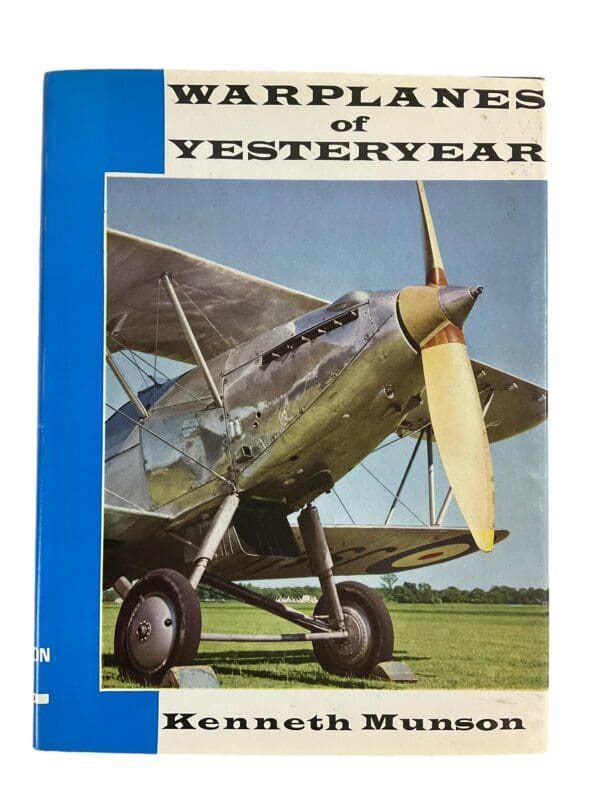 WW1 WW2 Warplanes of Yesteryear Kenneth Munson Hardcover Reference Book