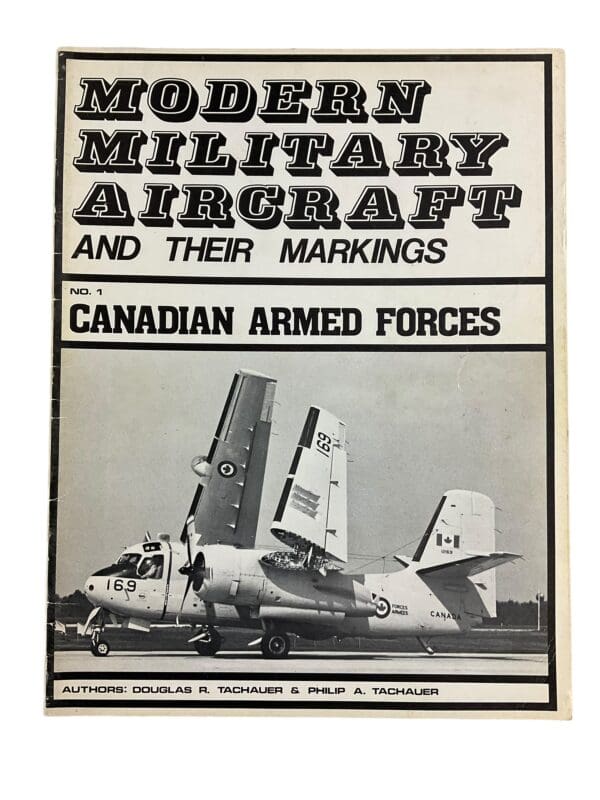 RCAF Modern Military Aircraft and Their Markings No 1 Canadian Armed Forces Softcover Reference Book