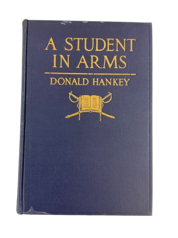 WW1 US AEF A Student In Arms Reference Book