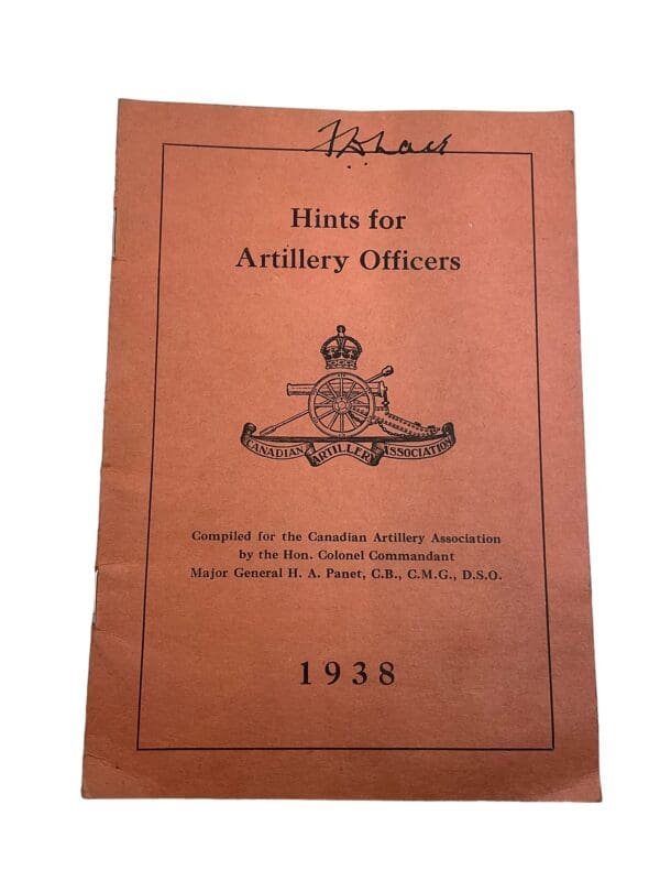 WW2 Canadian Hints for Artillery Officers 1938 Softcover Reference Book