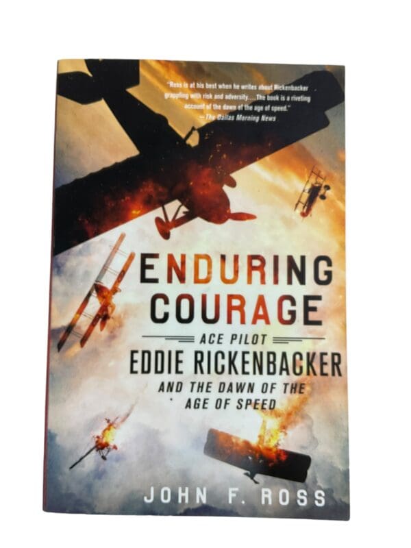 WW1 US AEF Enduring Courage Ace Pilot Eddie Rickenbacker Ross SC Reference Book