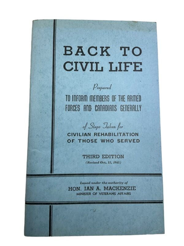 WW2 Canadian Back to Civil Life 3rd Edition Softcover Reference Book