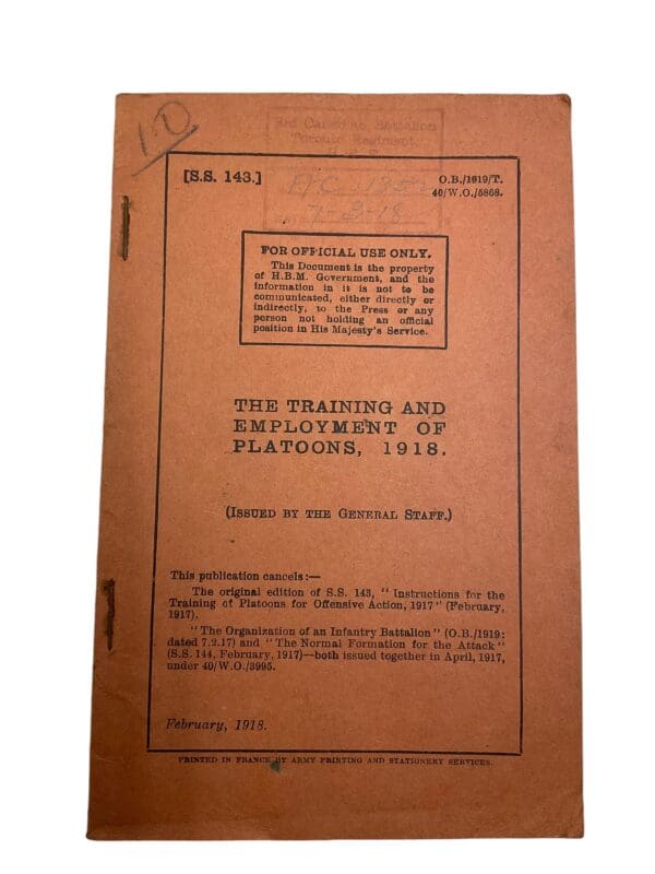 WW1 Canadian CEF The Training and Employment of Platoons 1918 Reference Manual