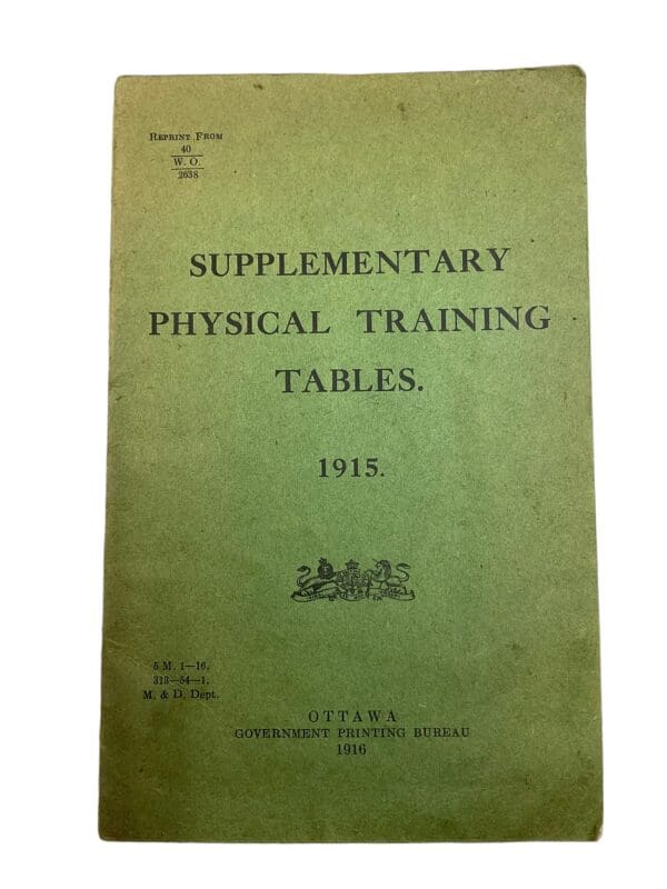 WW1 Canadian CEF Supplementary Physical Training Tables 1915 Softcover Training Manual