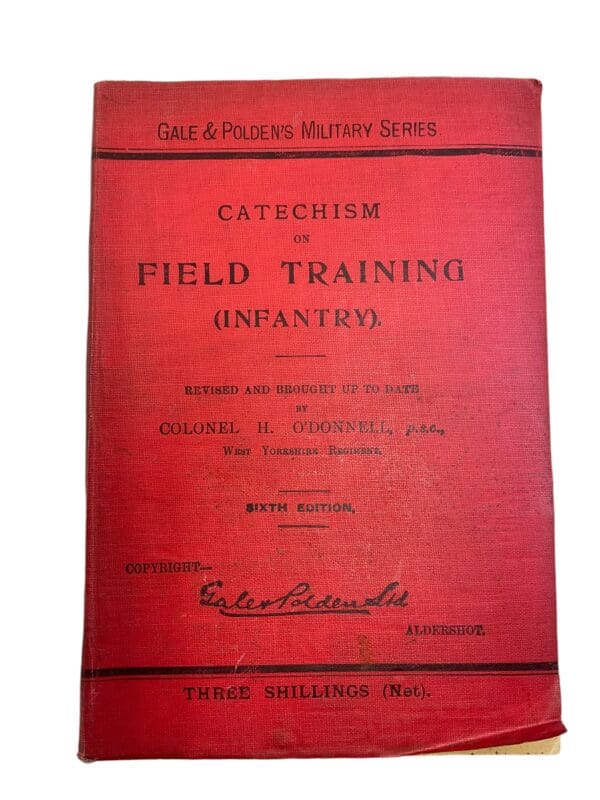 WW1 British BEF Catechism on Field Training Infantry 6th Edition Softcover Reference Manual