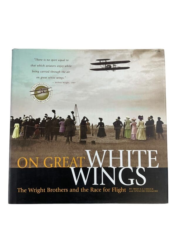 US American Wright Brothers On Great White Wings Race For Flight Reference Book