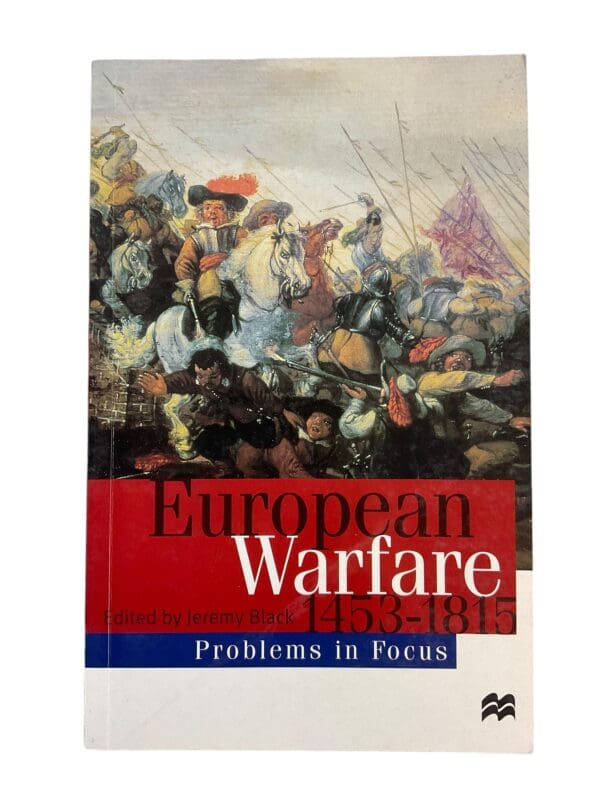 British French German European Warfare 1453-1815 Soft Cover Reference Book