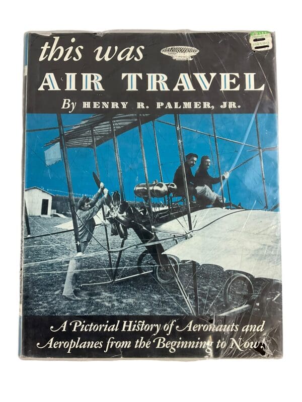 Pre WW1 Interwar WW2 Cold War This Was Air Travel Reference Book