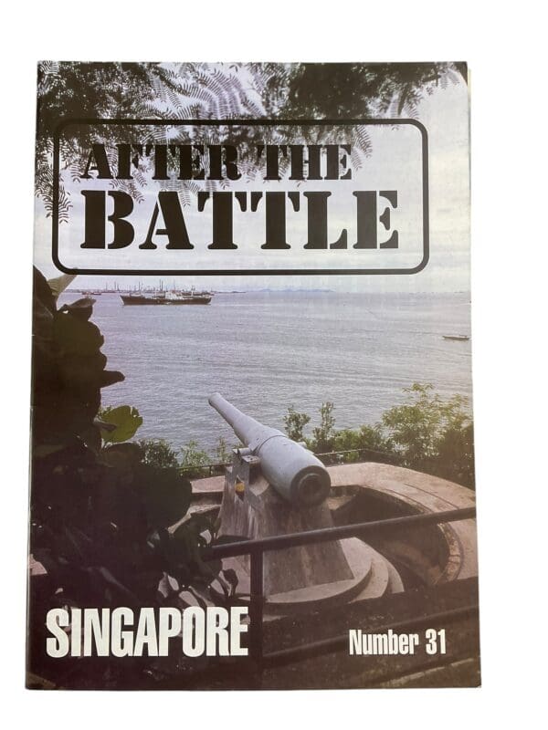 WW2 British After The Battle. Singapore 31 Reference Book