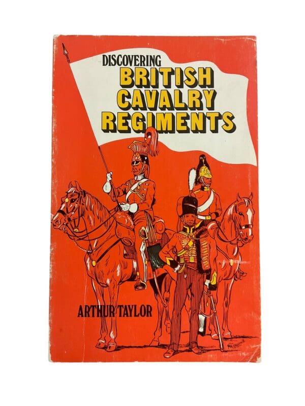 Discovering British Cavalry Regiments Softcover Reference Book