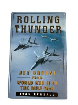 WW2 American Rolling Thunder  ( WW2 to the gulf war )    Reference Book